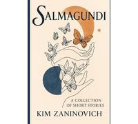 Salmagundi: A Collection of Short Stories