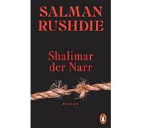 Salman Rushdie Bernhard Robben Shalimar der Narr: Roman (Tapa blanda)