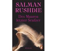 Salman Rushdie Gisela Stege Des Mauren letzter Seufzer: Roman (Tapa blanda)