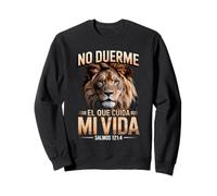 Salmos 121:4 - Dios Siempre me cuida Christian Lion Sudadera