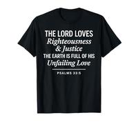Salmos 33:5 Justicia Justicia Amor inquebrantable Versículo de la Biblia Camiseta