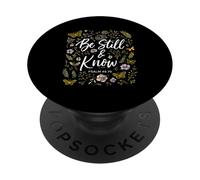 Salmos 46:10 Quédate quieto y Conoce la Biblia de Las Escrituras Cristianas PopSockets PopGrip Adhesivo