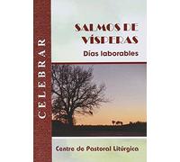 Salmos de vísperas: días laborables (CELEBRAR)
