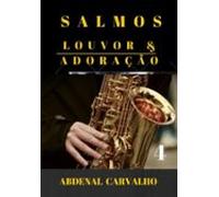 Salmos - Louvor & Adoração - Volume 4 (ebook)