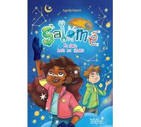 Salomé, un stage dans les étoiles