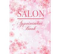 Salon Appointment Book: Pink - Yearly, Weekly and Hourly Appointment Planner for Salons, Spas, Hair Stylists, Nail Technicians, Beauty - Client ... with 15 Minute Increment - Undated 53 Weeks