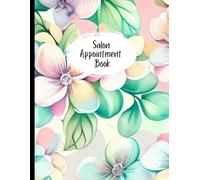 Salon Appointment Book: The Ultimate Tool for Salon Professionals