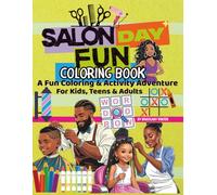 Salon Day Fun: A Fun Hairstyle Coloring Book for Kids and Teens Who Love Braids, Curls, and Creative Styles