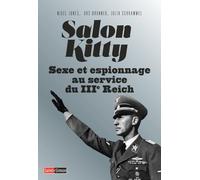 Salon Kitty: Sexe et espionnage au service du IIIe Reich