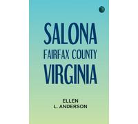 Salona, Fairfax County, Virginia