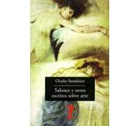 Salones Y Otros Escritos Sobre Arte