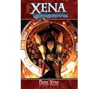 Salonga, Noah - Xena Warrior Princess Volume 2: Dark Xena: 01