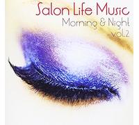 SALONLIFEMUSIC MORNING AND NIGHT CUT2