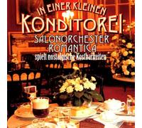 Salonorchester Romantica - in Einer Kleinen Konditorei [Import]