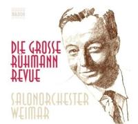 Salonorchester Weimar - Die Grosse Rühmann-Revue