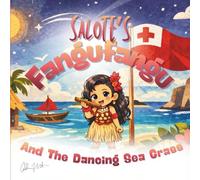 Salote's Fangufangu and the Dancing Sea Grass