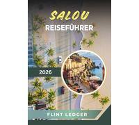 SALOU REISEFÜHRER 2026: Costa Dorada Strände, PortAventura World, Familienresorts, Nachtleben und mediterrane Küche