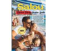 Salou Summer Family Vacation Guide 2026: A Travel Guide to Stress-Free Beaches in Spain, PortAventura Planning, Kid-Friendly Hotels, Smart Budget Tips, and Simple Family Itineraries.