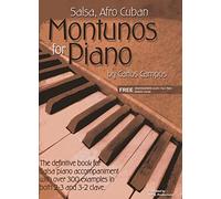 Salsa, Afro Cuban - Montunos for piano + CD