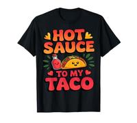 Salsa picante a mi taco lindas parejas divertidas Camiseta