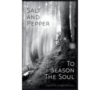Salt and Pepper to Season the Soul