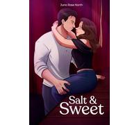Salt and Sweet: 1 (The Salt Collection)