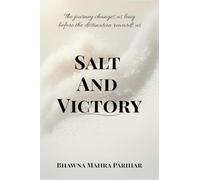 Salt And Victory: Ignite your inner Warrior