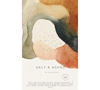 Salt & Ashes: Poems From the Abyss