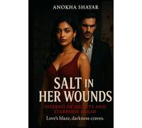 SALT IN HER WOUNDS: Inferno of Secrets and Starborn Dread