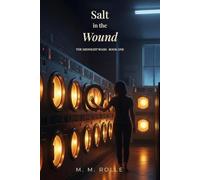 Salt in the Wound: A Cozy Paranormal Mystery of Grief, Belonging, and Home (The Midnight Wash)