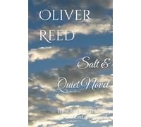 Salt & Quiet Novel: Their love didn’t ask to be noticed, only lived.