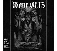 Hour Of 13 – Salt The Dead: The Rare And Unreleased – CD (2 discos)
