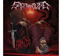 Salt the Wound - Kill the Crown