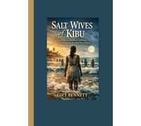Salt Wives of Kibu: A Coastal African Folk Horror of Ritual, Promises, and the Sea That Never Forgets