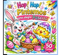 Salta Salta Vamos a colorear la Pascua con colores, 50 páginas: Imágenes educativas simples y divertidas con una emocionante aventura para niños pequ