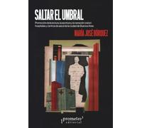 Saltar el umbral: Promoción de la lectura, la escritura y la narración oral en Hospitales y Centros de Salud de la ciudad de Buenos Aires