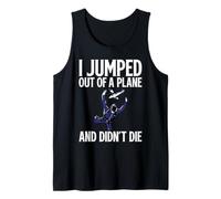 Salté de un avión y no morí Divertido Skydiver Camiseta sin Mangas