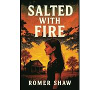 Salted with Fire