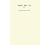 Salted with Fire (Classic Books)