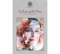 Salted with Fire (Throne Classics)