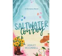 Saltwater Cowboy (Anchored in Love)