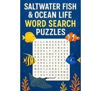 Saltwater Fish & Ocean Life Word Search Puzzles: Relaxing Saltwater Escapes Large Print Activity Book Ideal for Holidays & Free Time