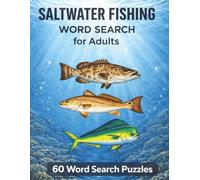Saltwater Fishing Word Search For Adults: 60 Word Search Puzzles