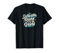 Saltwater Runs In My Veins Oceans Lover Design Camiseta