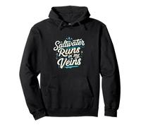 Saltwater Runs In My Veins Oceans Lover Design Sudadera con Capucha