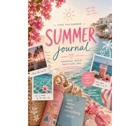 Saltwater State of Mind: A Summer Journal for Dreaming Big, Healing Softly & Living Fully