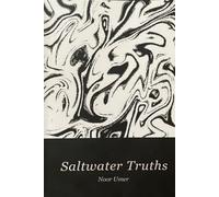 Saltwater Truths: Justice, Myth, and the Anatomy of Human Consciousness