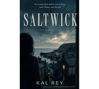 Saltwick: A Murder Mystery Novel