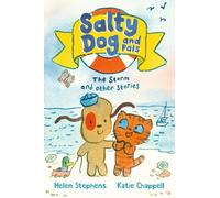 Salty Dog and Pals: The Storm & Other Stories