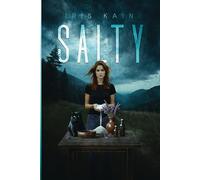 Salty: The Murphy Blackwell Chronicles Book 3